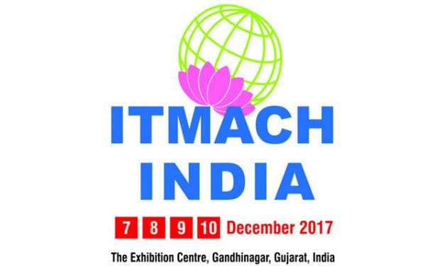 ITMACH India, country’s largest textile machinery show of the year