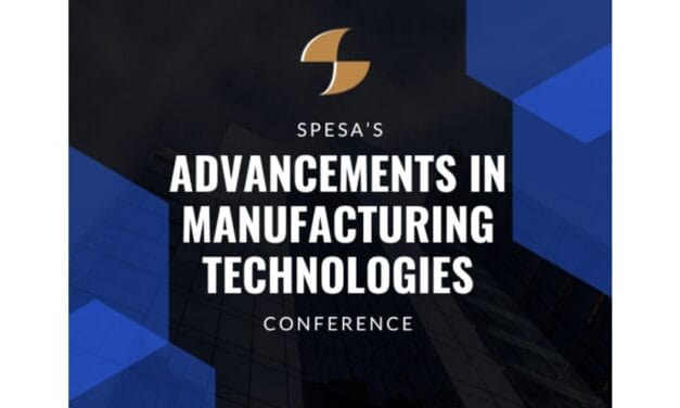 Final agenda released for 2025 SPESA Advancements in Manufacturing Technologies Conference