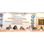 Development Council for Textile Industry charts roadmap for a competitive textile industry
